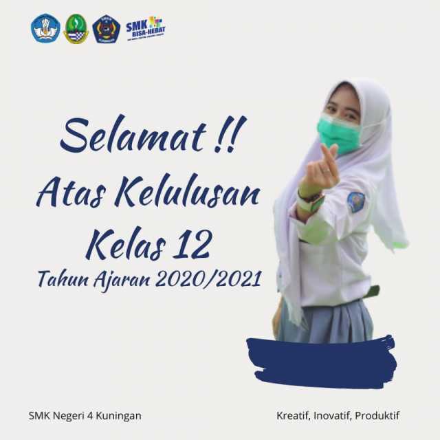 1623822987-selamat-atas-kelulusan-kelas-12-tp20202021-smk-negeri-4-kuningan.jpg