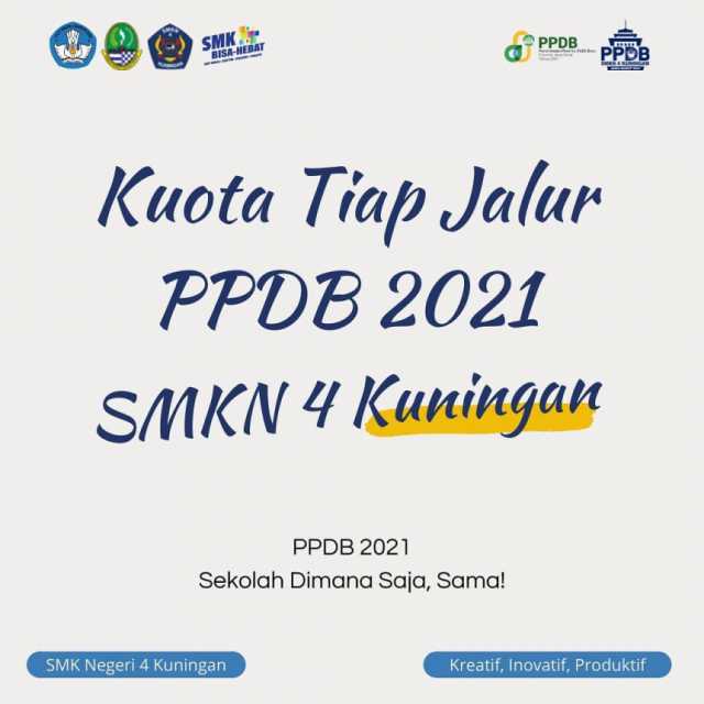 1623827225-kuota-tiap-jalur-ppdb-2021-smk-negeri-4-kuningan.jpg