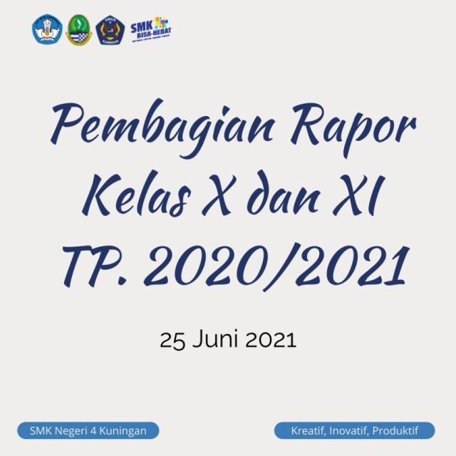 1624631743-pembagian-rapor-semester-genap-tahun-pelajaran-20202021-smk-negeri-4-kuningan.png