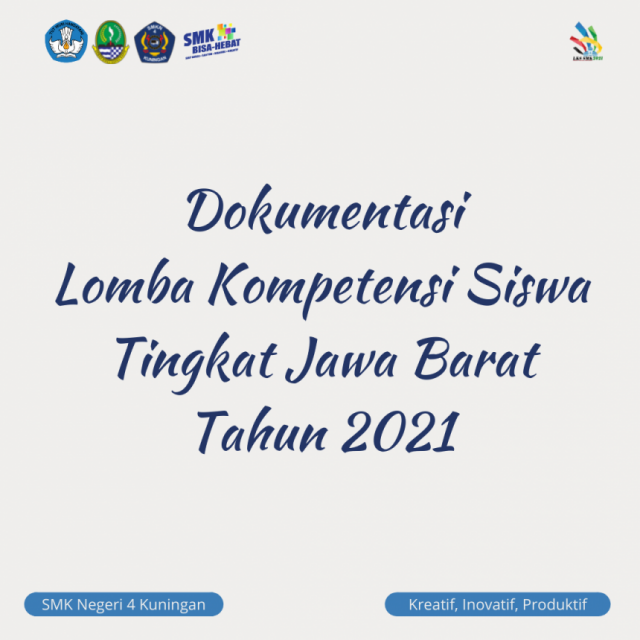 1628349570-dokumentasi-lomba-kompetensi-siswa-lks-tingkat-jawa-barat-tahun-2021.png