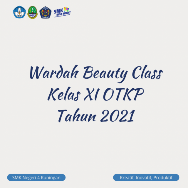 1636476241-wardah-beauty-class-kelas-xi-otkp-tahun-2021.png
