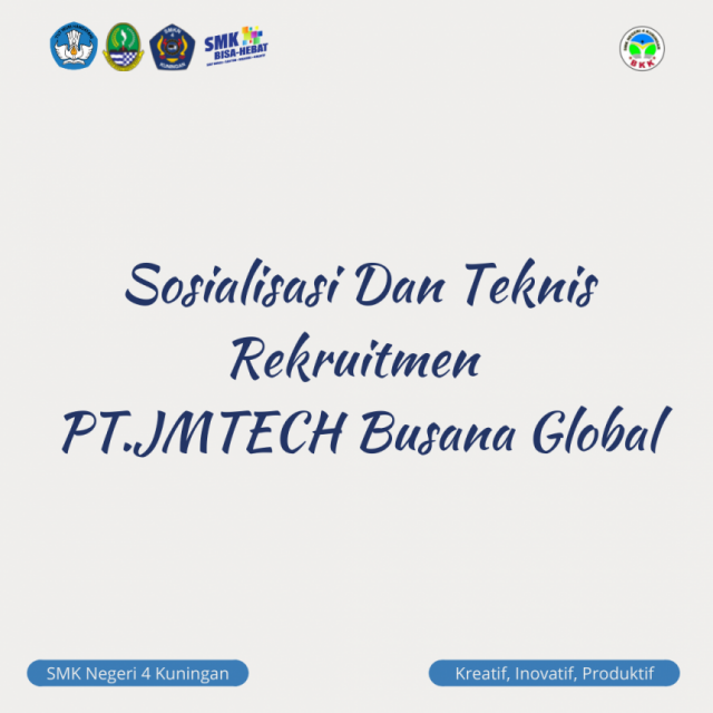 1637675297-sosialisasi-dan-teknis-rekruitmen-ptjmtech-busana-global.png