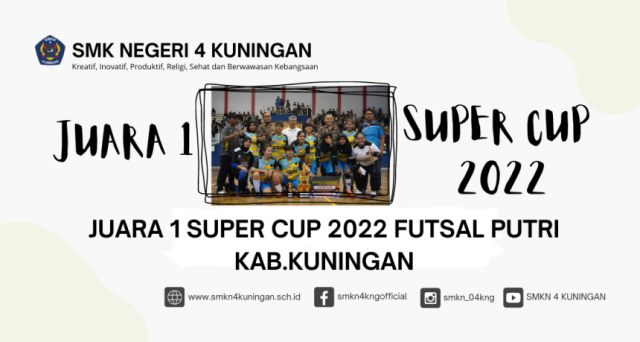 1661478748-juara-1-super-cup-2022-futsal-putri-kabkuningan.png
