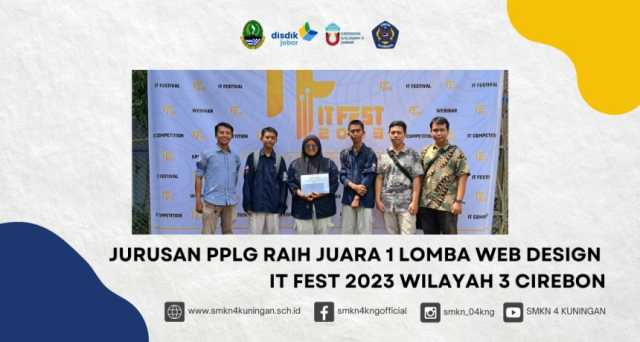 1708081989-jurusan-pplg-raih-juara-1-lomba-web-design-it-fest-2023-wilayah-3-cirebon.jpg